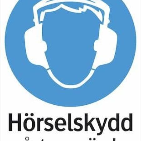 Påbudsskylt - Hörselskydd måste användas